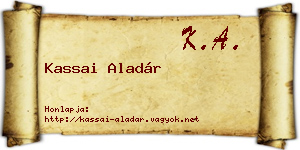 Kassai Aladár névjegykártya